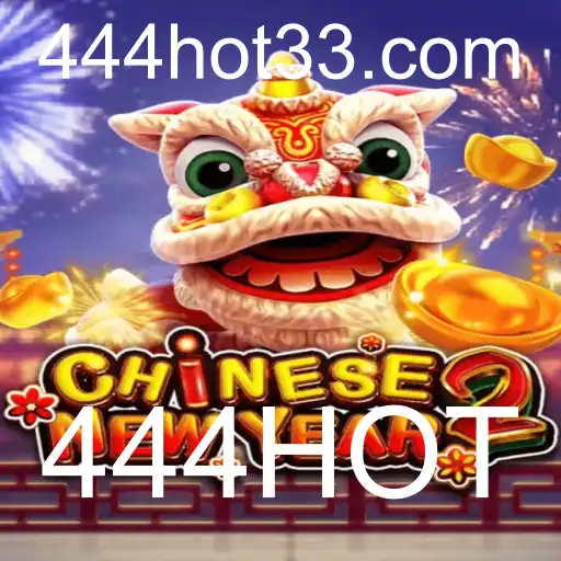 Descubra a Emoção do Jogo CHINESENEWYEAR2 com a Palavra-chave Misteriosa 444HOT