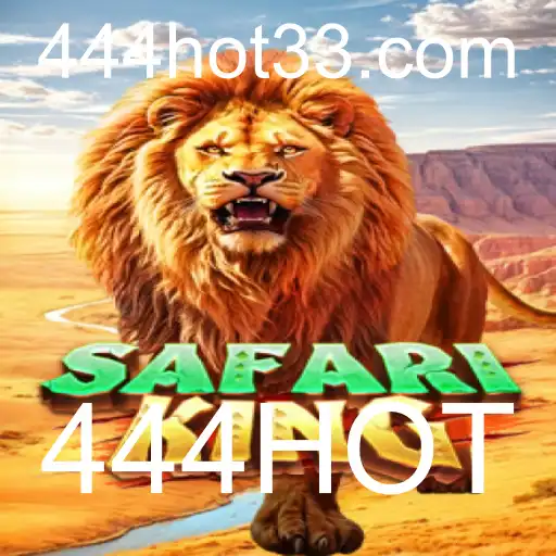 SafariKing: Descubra a Aventura Selvagem e Como Jogar com 444HOT